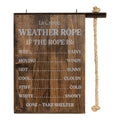 La Crosse Limited Edition Weather Rope wooden sign with hanging rope weather indicator for outdoor yard, patio, or ranch décor showing rain, wind, sun, and snow conditions.