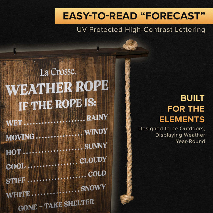 La Crosse Weather Rope outdoor wooden weather sign with easy-to-read forecast text, rope indicator, and durable outdoor construction designed for year-round use.