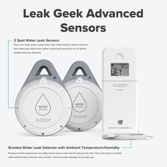 Leak Geek alert and monitoring system has a 1 area water detection sensor and 2 spot water detection sensors works with a Bridge gateway and the La Crosse View app with text