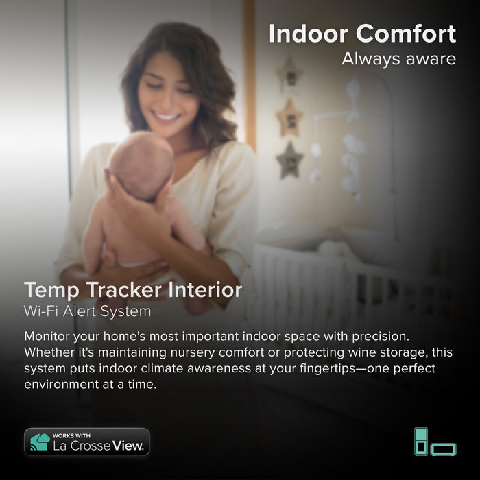 A female holding a baby in a nursery that highlights the Interior temp tracker alert and monitoring system, the system features a temperature and humidity sensor that includes a decorative display with a comfort meter, combined with the Bridge gateway and the La Crosse View app to monitor places that matter most with promo text Indoor Comfort Always aware and icons of the bridge and sensor