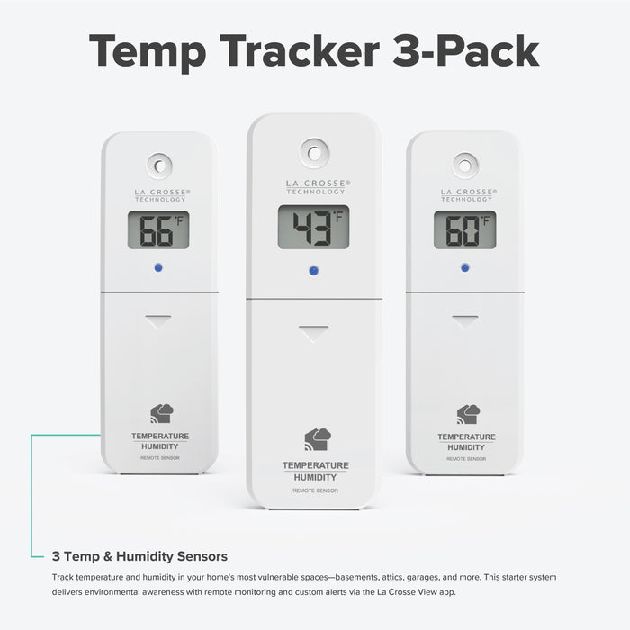 Imge of the Temp Tracker alert and monitoring system  three pack that offers the ability to monitor multiple areas of your home inside and out with three temp and humidity sensors all sensors work with the Bridge gateway and the La Crosse View app with additional feature text